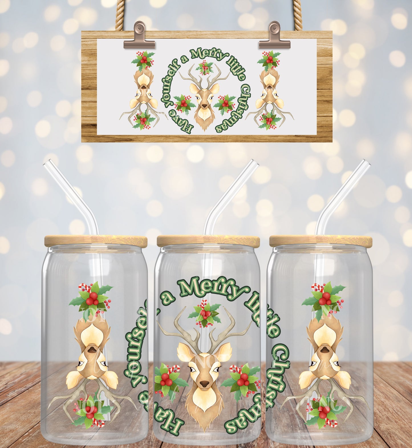 Deer Have Yourself A Merry Little Christmas - 16 oz / 20 oz Libby UV DTF Wrap