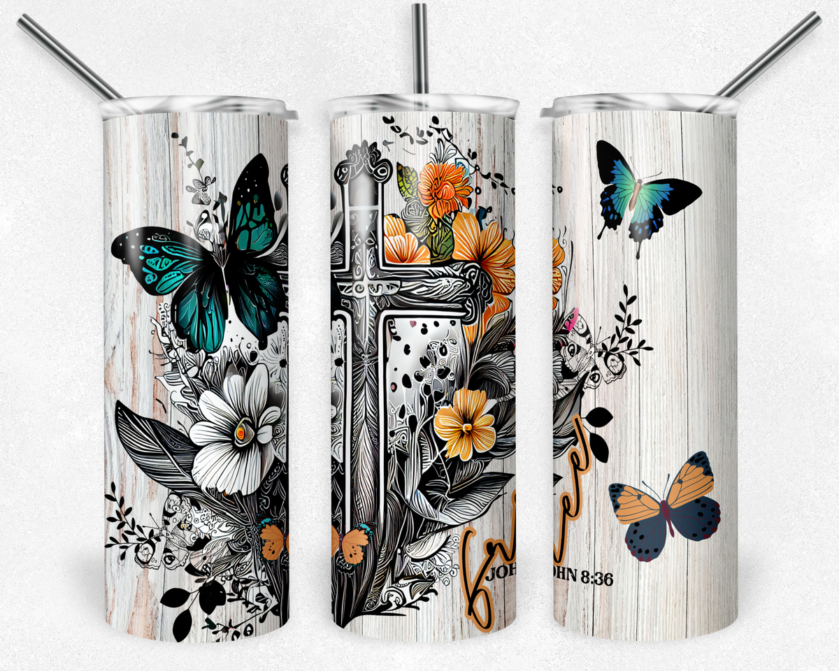 Faith Be Free Cross - Sublimation 20 oz tumbler