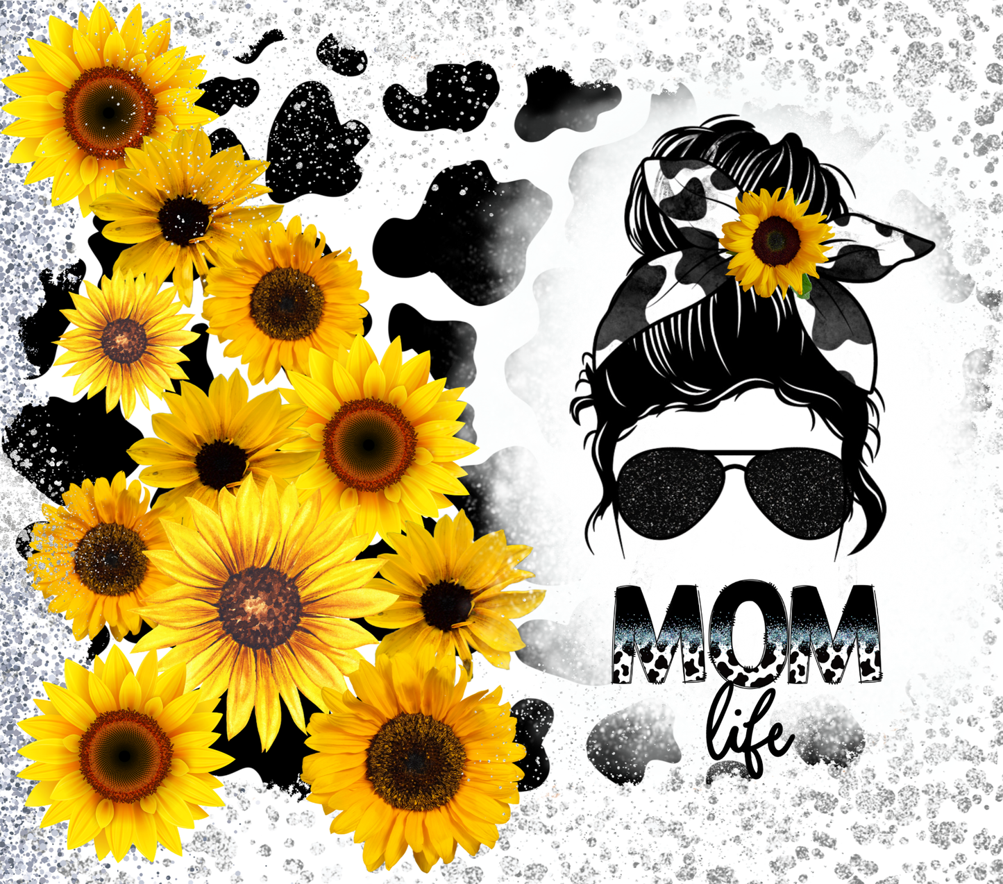 Sunflower Cow Mom Life - 20 Oz Sublimation Transfer