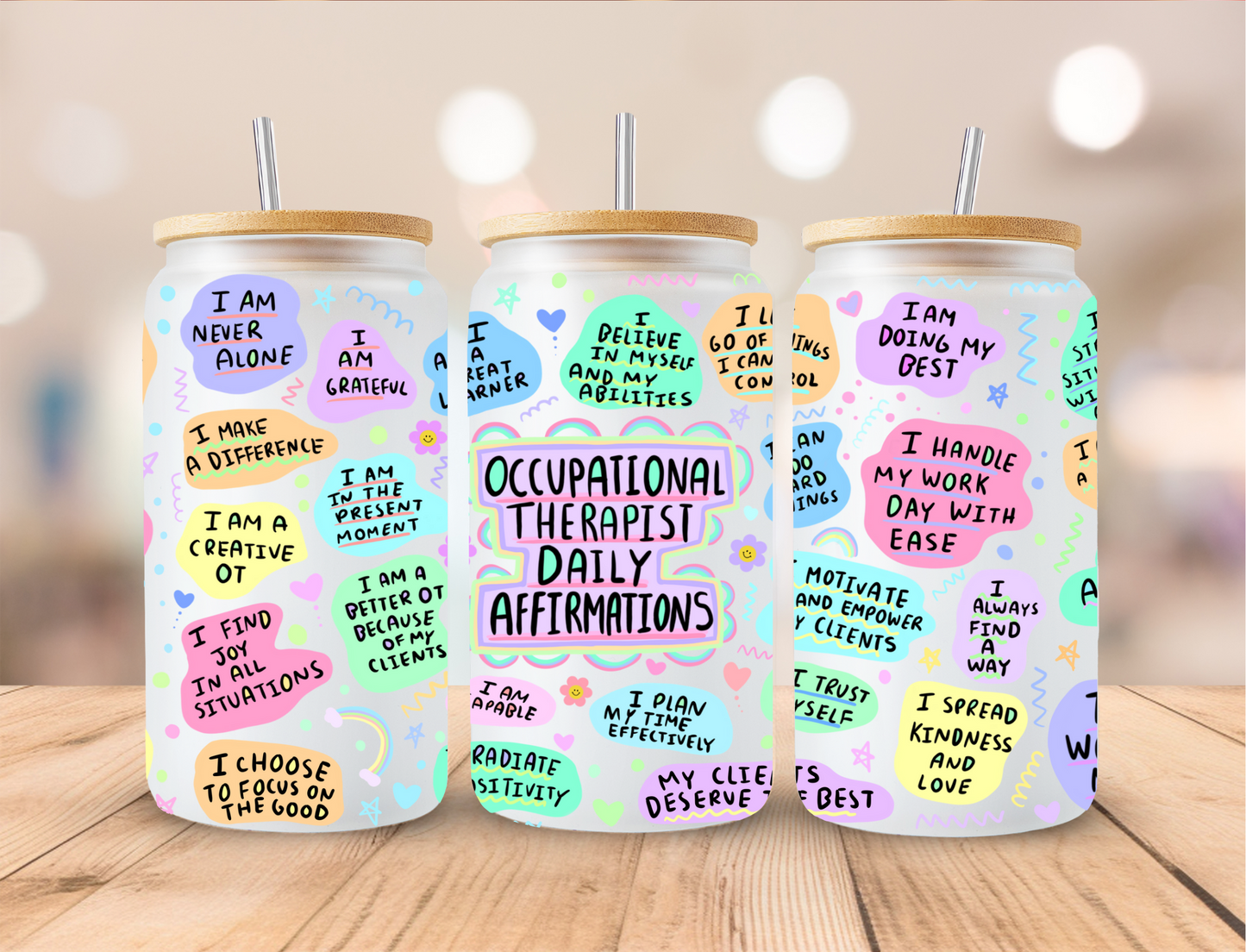 Medical Occupational Therapist Daily Affirmations - 16 oz Libby UV DTF Wrap