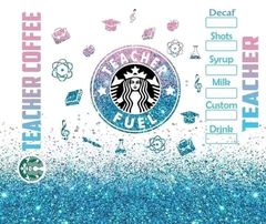 School "Teacher Fuel" Coffee - White, Blue & Purple 20 Oz Sublimation Transfer