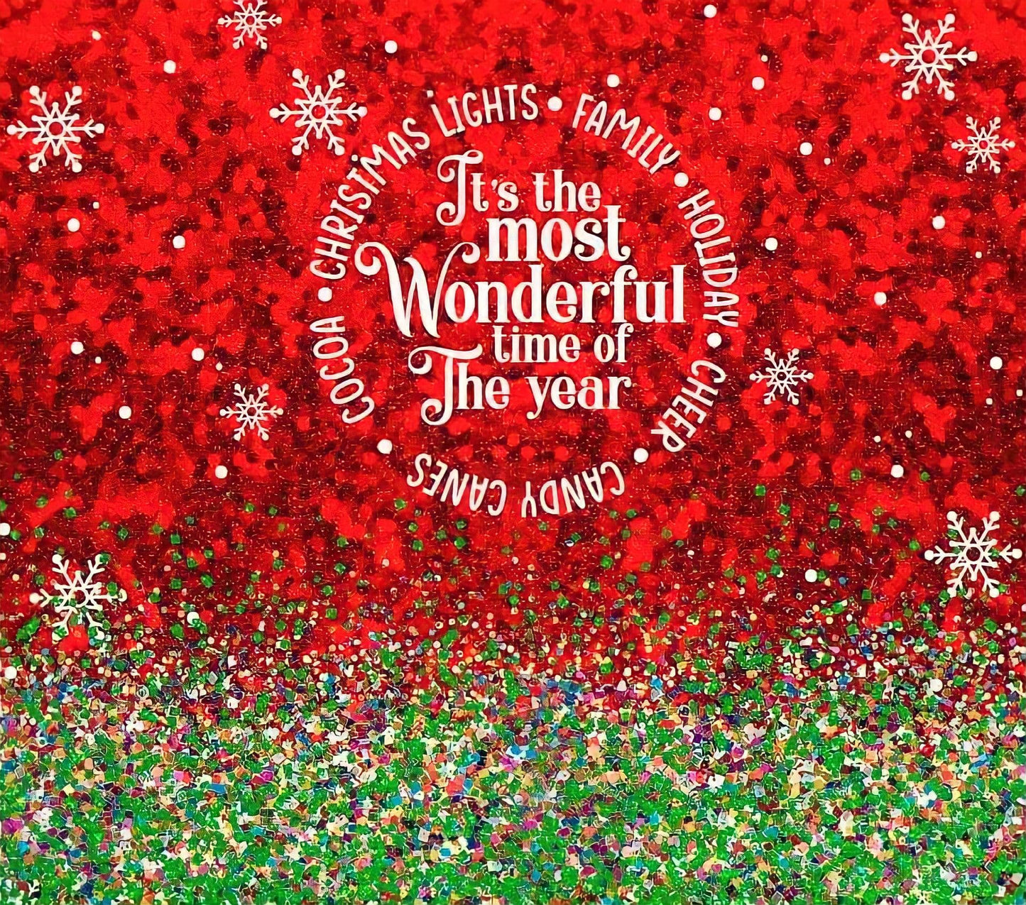 Most Wonderful Time Of Year Christmas - 20 Oz Sublimation Transfer