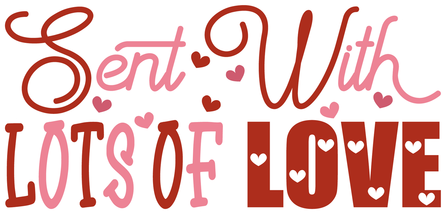 Sent With Lots Of Love Valentines - Waterproof Sticker Sheet
