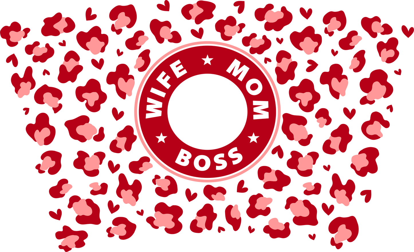Leopard Wife Mom Boss HOLE - 24 Oz cold cup UV DTF Wrap