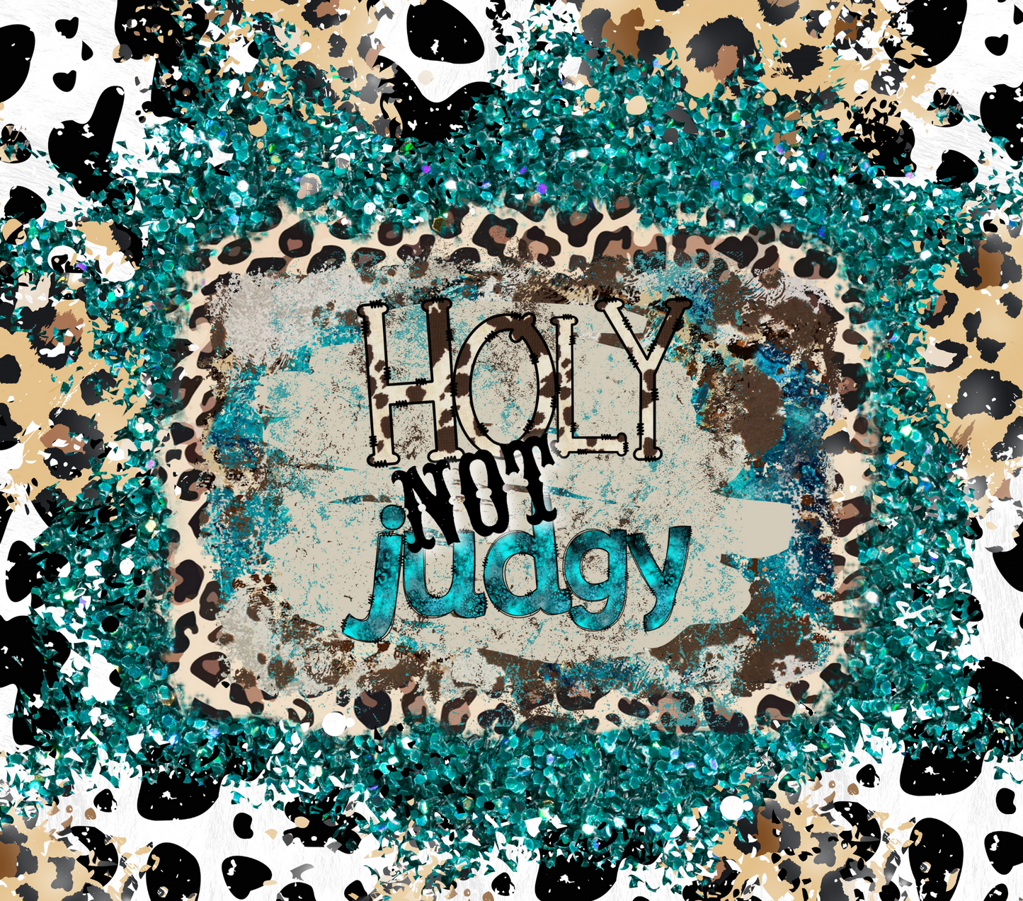 Holy Not Judgy - 20 Oz Sublimation Transfer