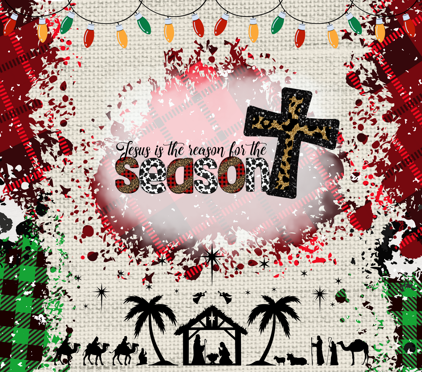 Reason For The Season - 20 Oz Sublimation Transfer