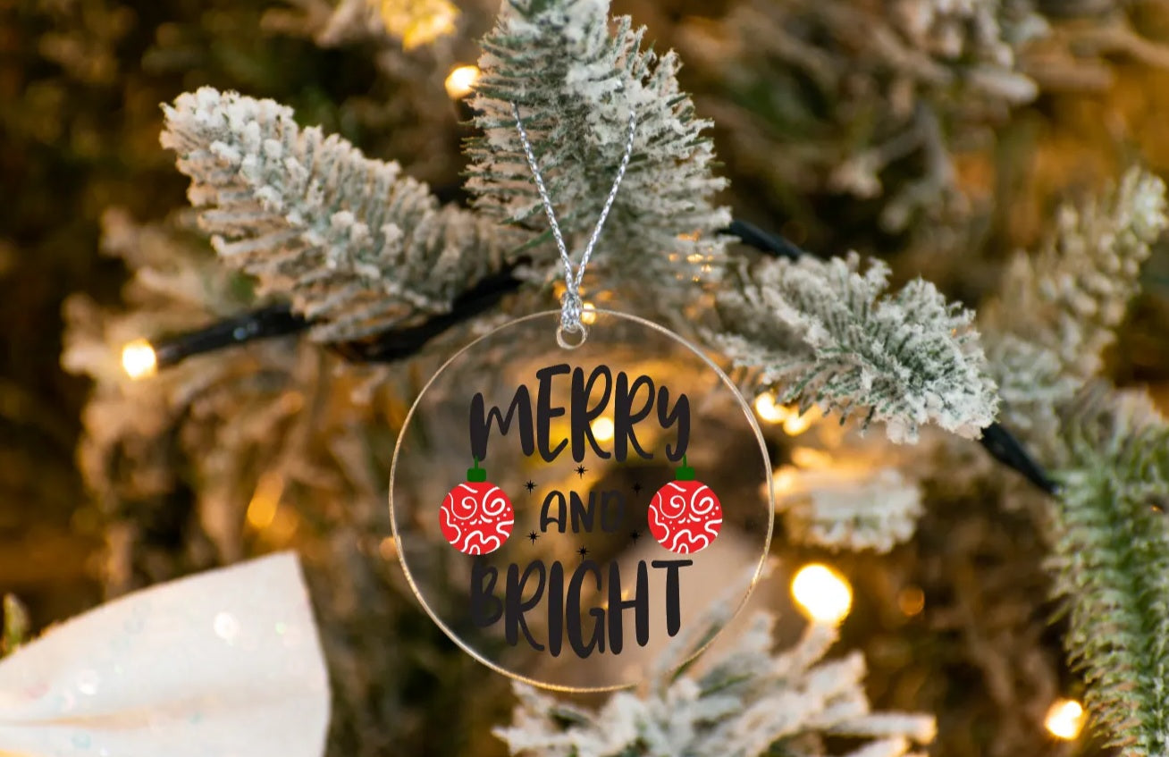 Merry and Bright / Clear Acrylic Ornament UV DTF Decal