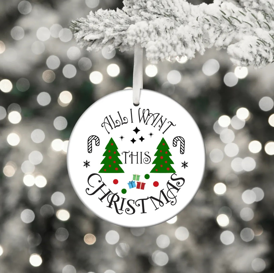 All I Want This Christmas / White Acrylic Ornament UV DTF Decal