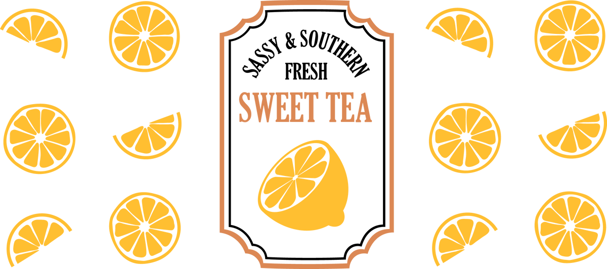 Sassy And Southern Fresh Sweet Tea - 16 oz UVDTF Wrap