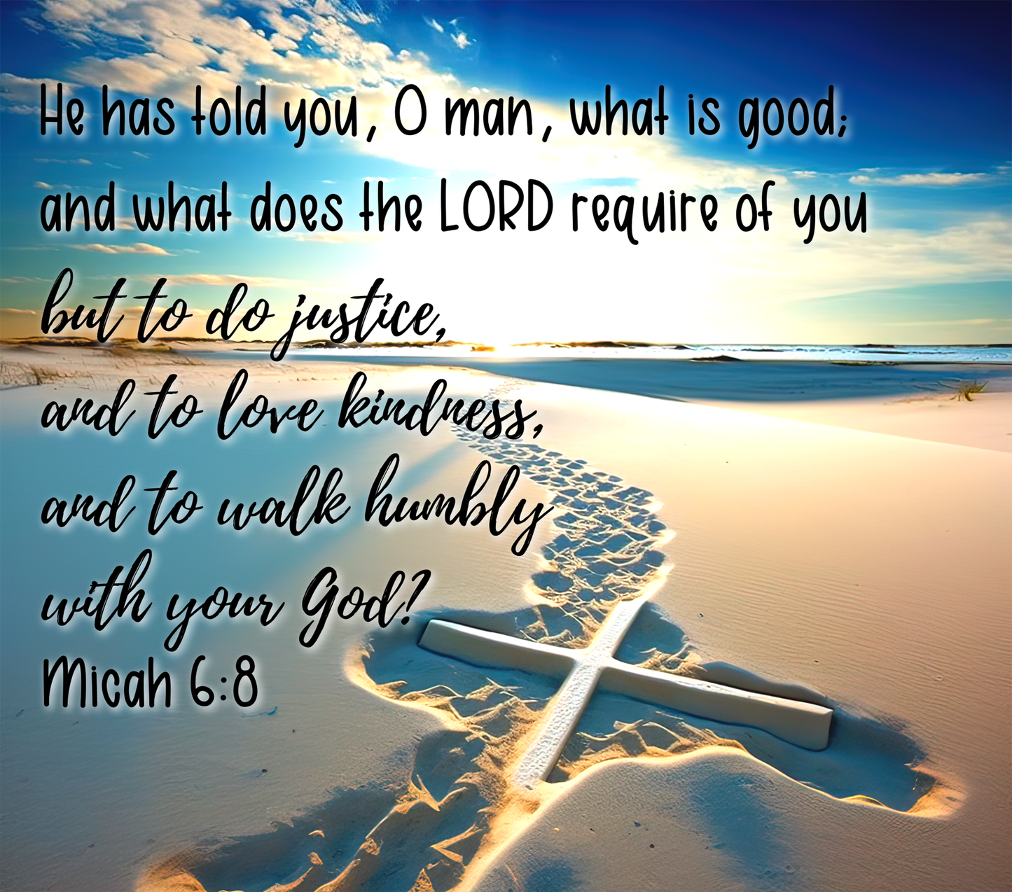 Micah 6:8 - 20 Oz Sublimation Transfer