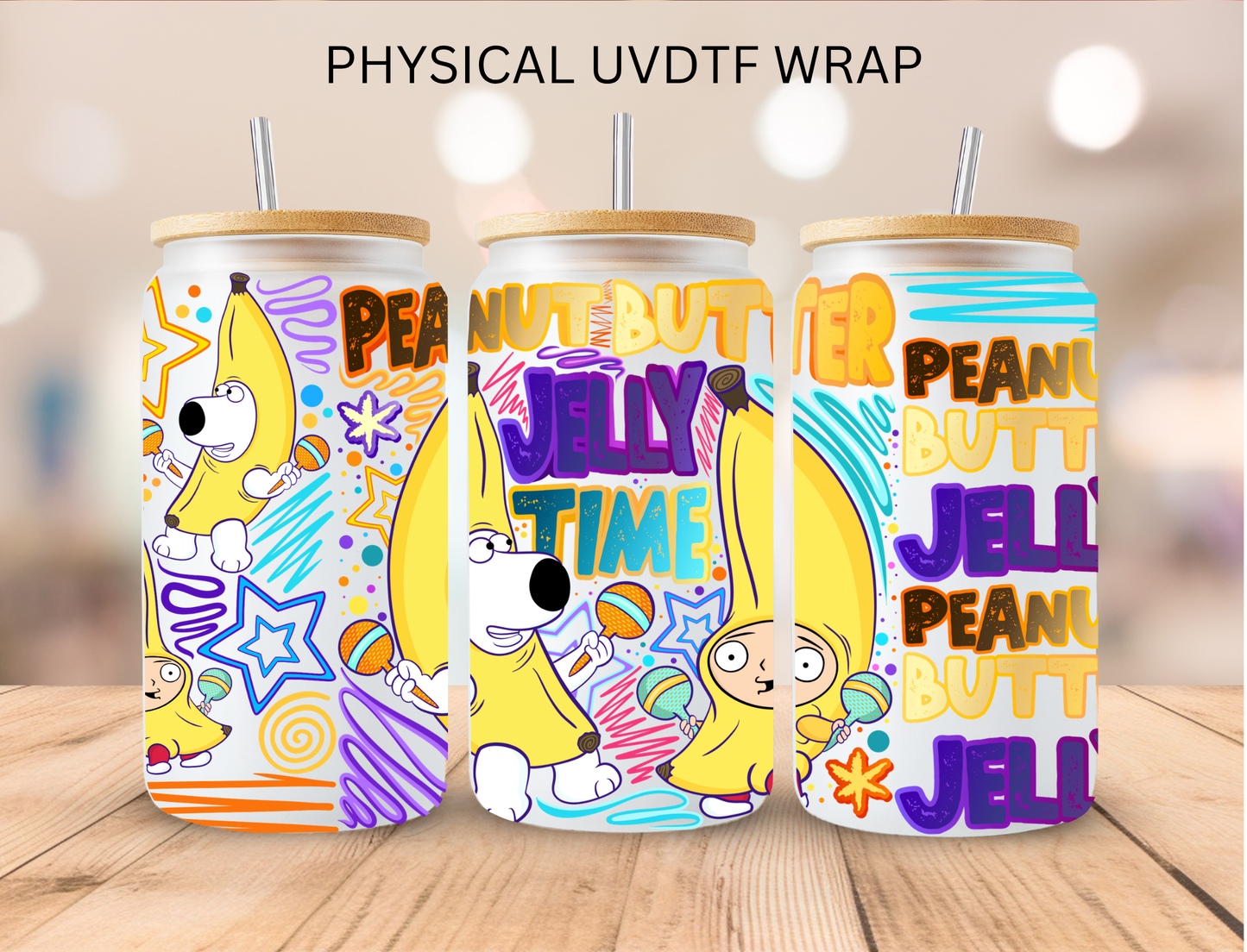 Peanut Butter Jelly Time - 16 oz / 20 oz Libby UV DTF Wrap