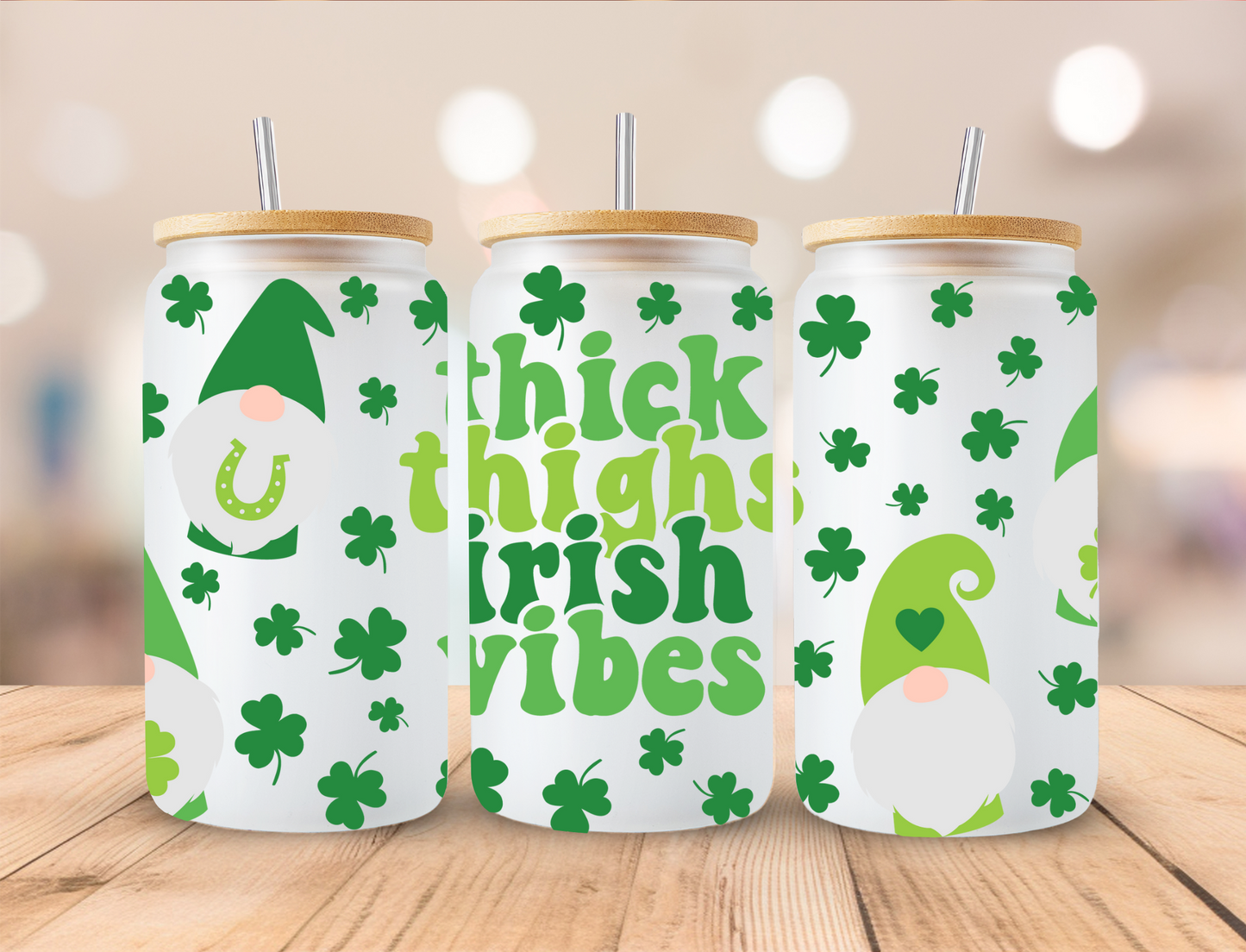 Saint Patrick's Thick Thighs Irish Vibes - 16 oz / 20 oz Libby UV DTF Wrap