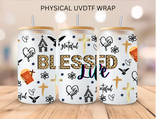 Blessed Life - 16 oz / 20 oz Libby UV DTF