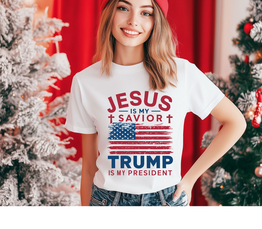 Jesus Is My Savior Trump Is My President - Adult DTF Print Transfer