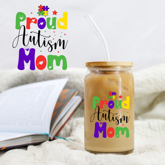 Proud Autism Mom - UV DTF Libby Decal