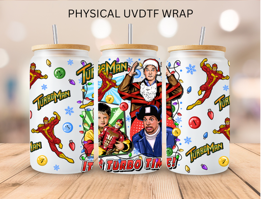 Christmas Movie It's Turbo Time - 16 oz / 20 oz Libby UV DTF