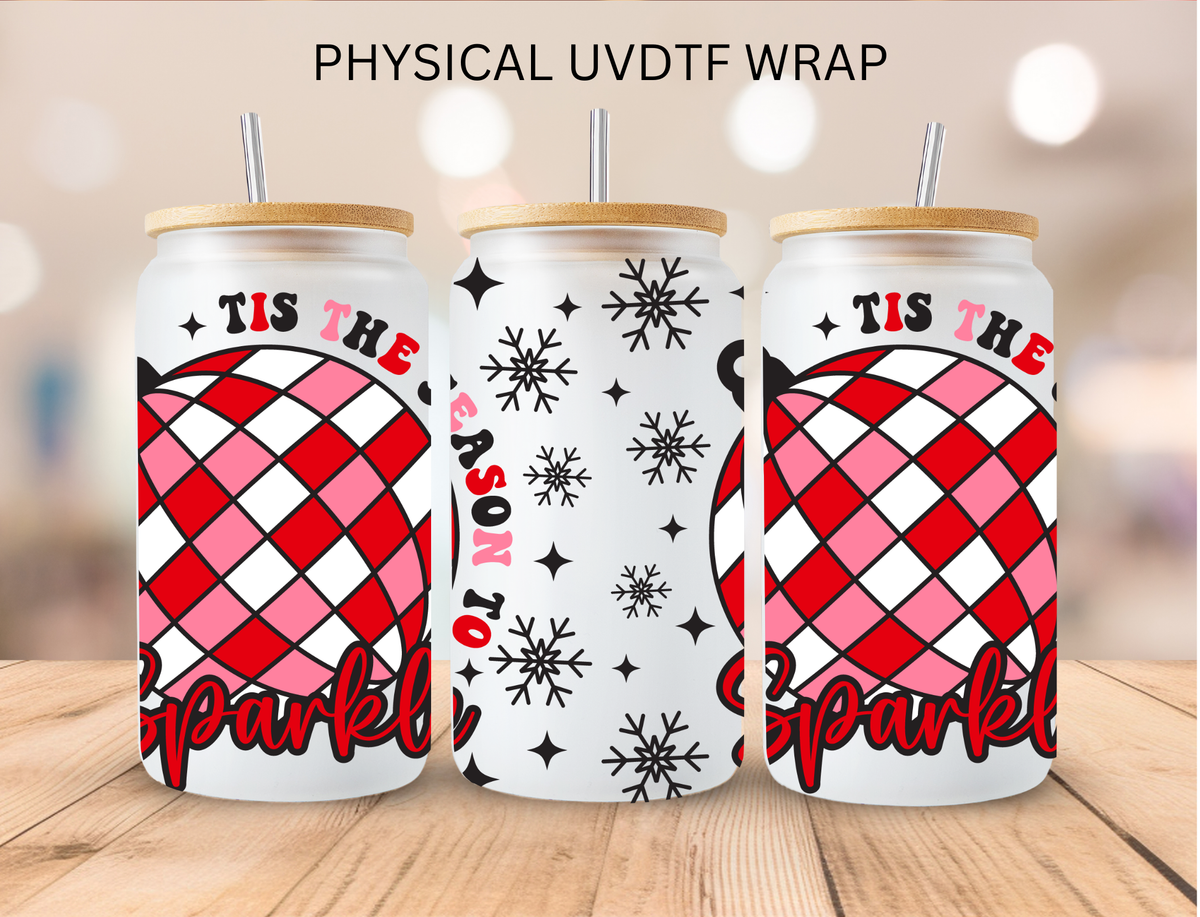 Christmas Tis The Season To Sparkle - 16 oz / 20 oz Libby UV DTF Wrap