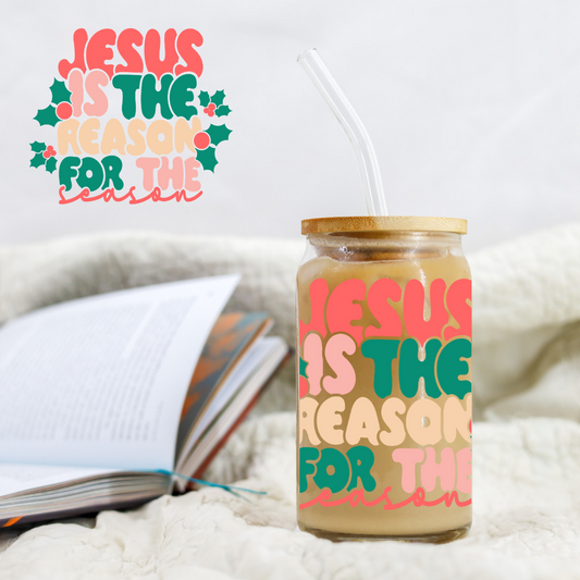 Christmas Jesus Is The Reason For The Season - UVDTF decals