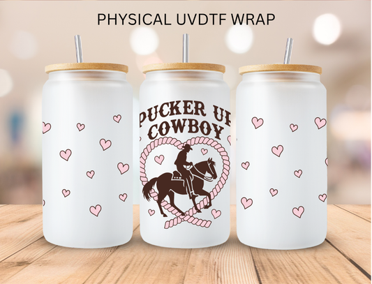 Valentines Western Pucker Up Cowboy - 16 oz / 20 oz Libby UV DTF Wrap