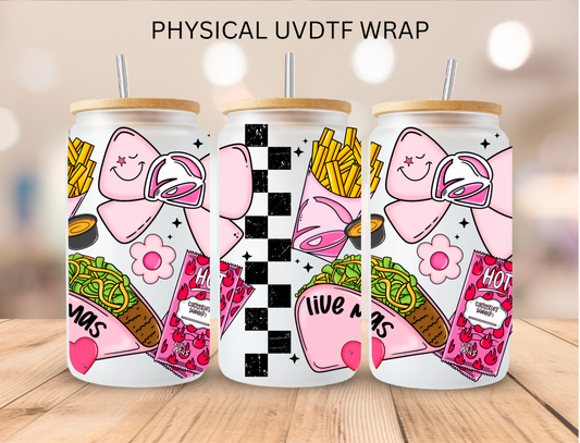 Valentines Pink Tacos - 16 oz / 20 oz Libby UV DTF