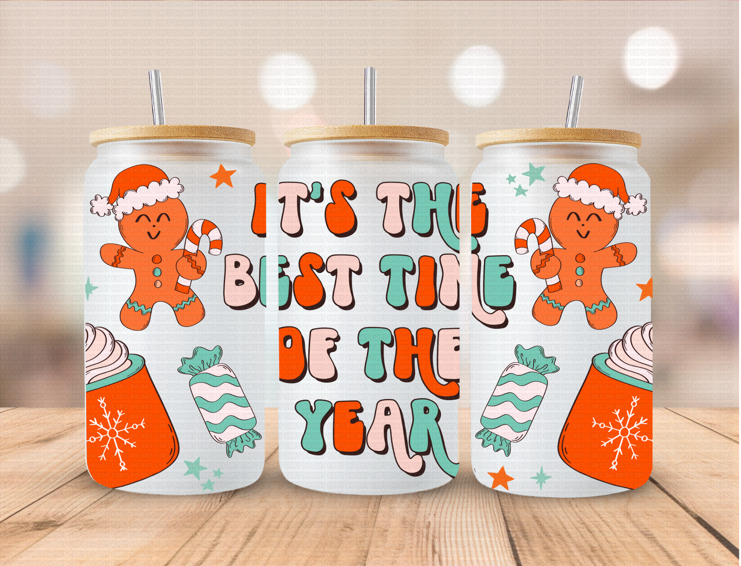 Christmas Best Time Of Year Gingerbread - 16 oz / 20 oz Libby UV DTF Wrap