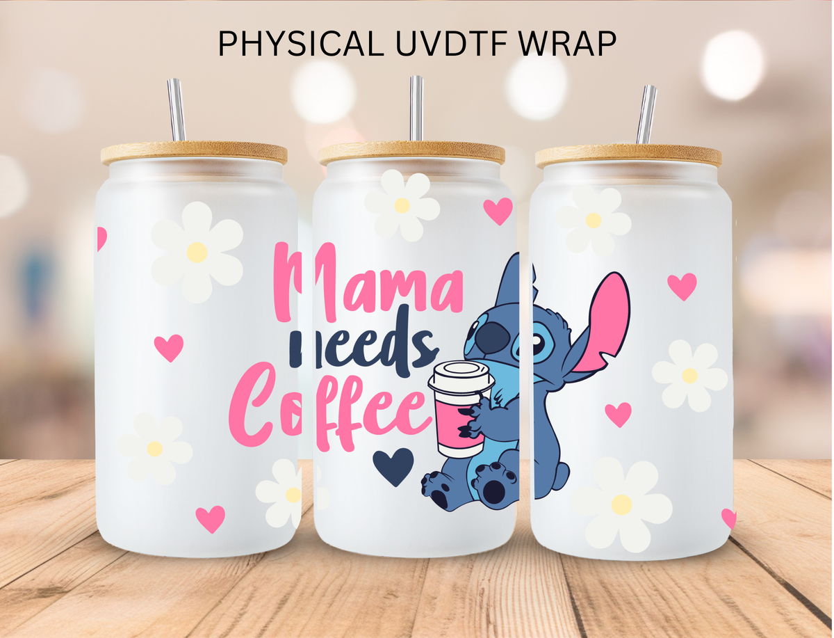 Mama Needs Coffee Alien - 16 oz / 20 oz Libby UV DTF