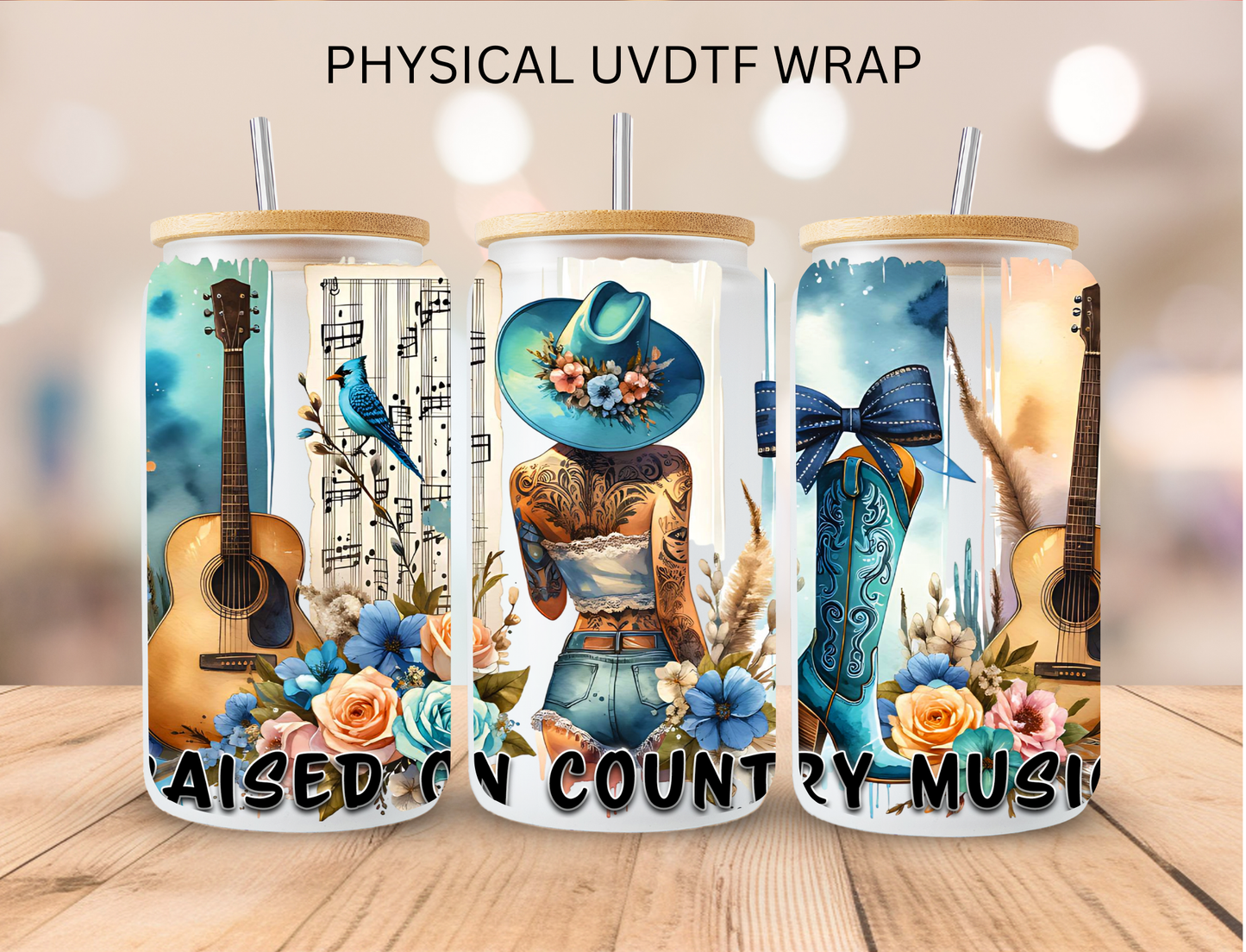Raised On Country Music - 16 oz / 20 oz Libby UV DTF