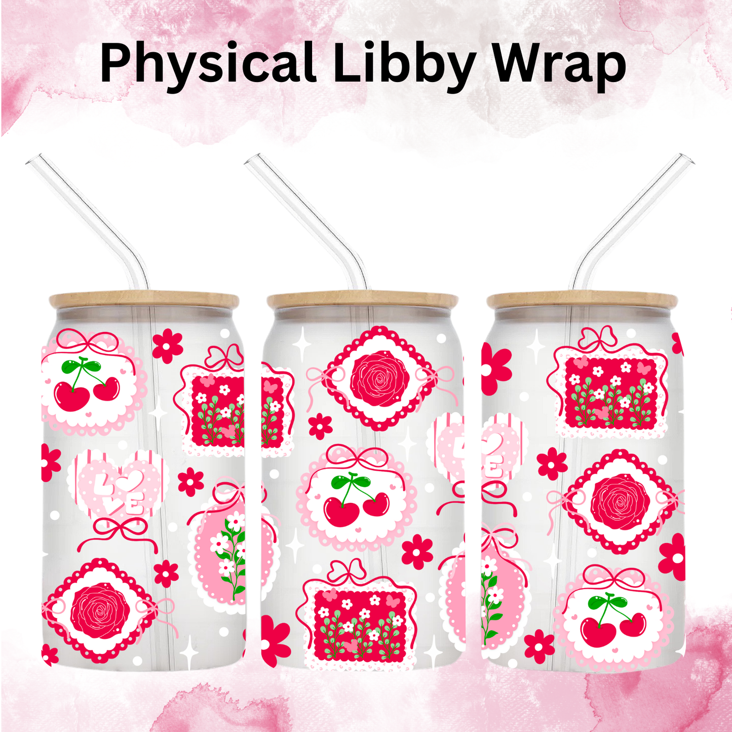 Valentines Love Cherries - 16 oz / 20 oz Libby UV DTF