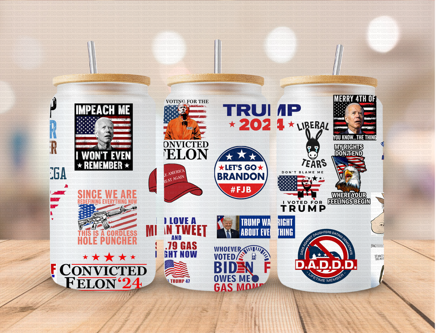 Trump Sayings - 16 oz / 20 oz Libby UV DTF Wrap