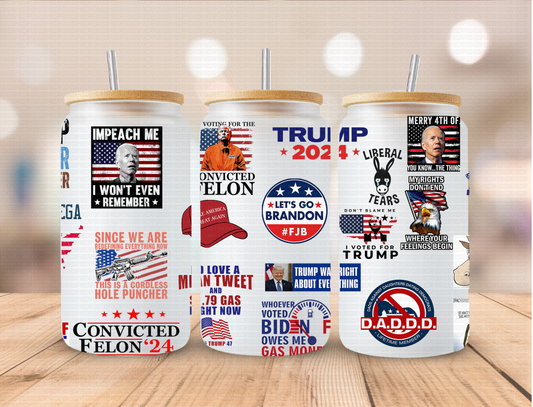 Trump Sayings - 16 oz / 20 oz Libby UV DTF Wrap