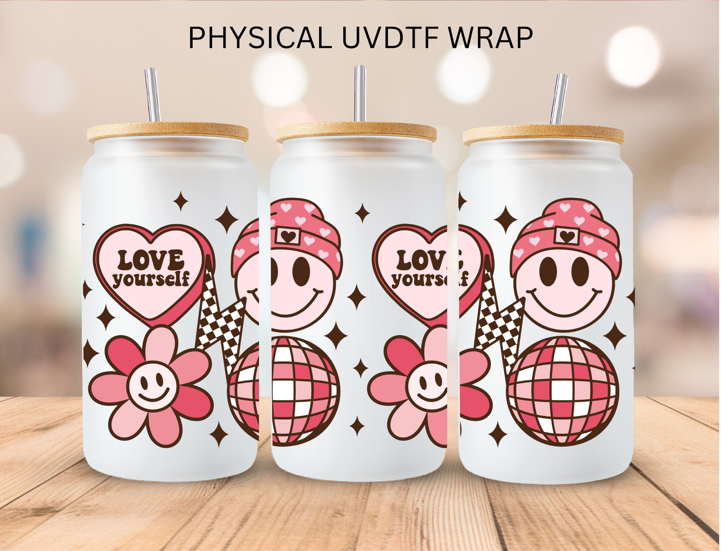 Valentines Love Yourself Disco Ball  - 16 oz / 20 oz Libby UV DTF Wrap
