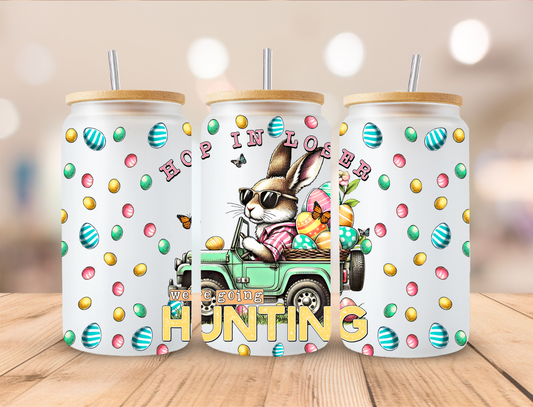 Easter Hop In Loser Were Going Hoping - 16 oz / 20 oz Libby UV DTF Wrap EXCLUSIVE DESIGN