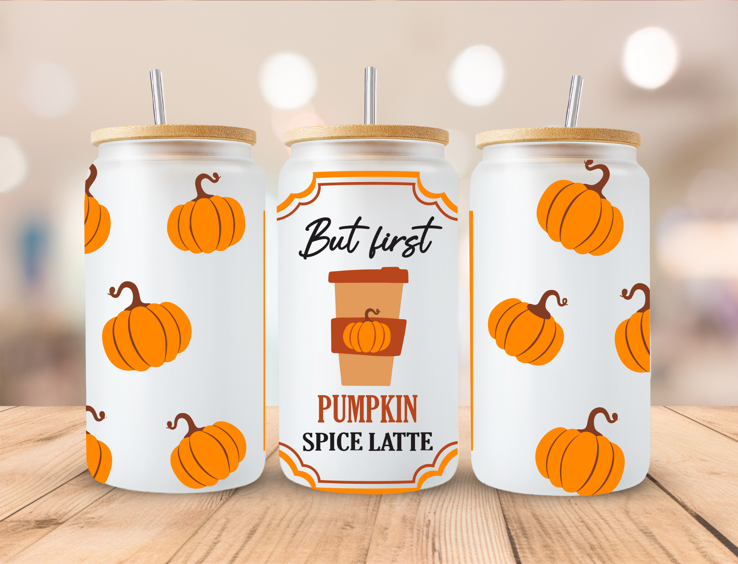 Fall But First Pumpkin Spice Latte - 16oz Libby UV DTF Wrap