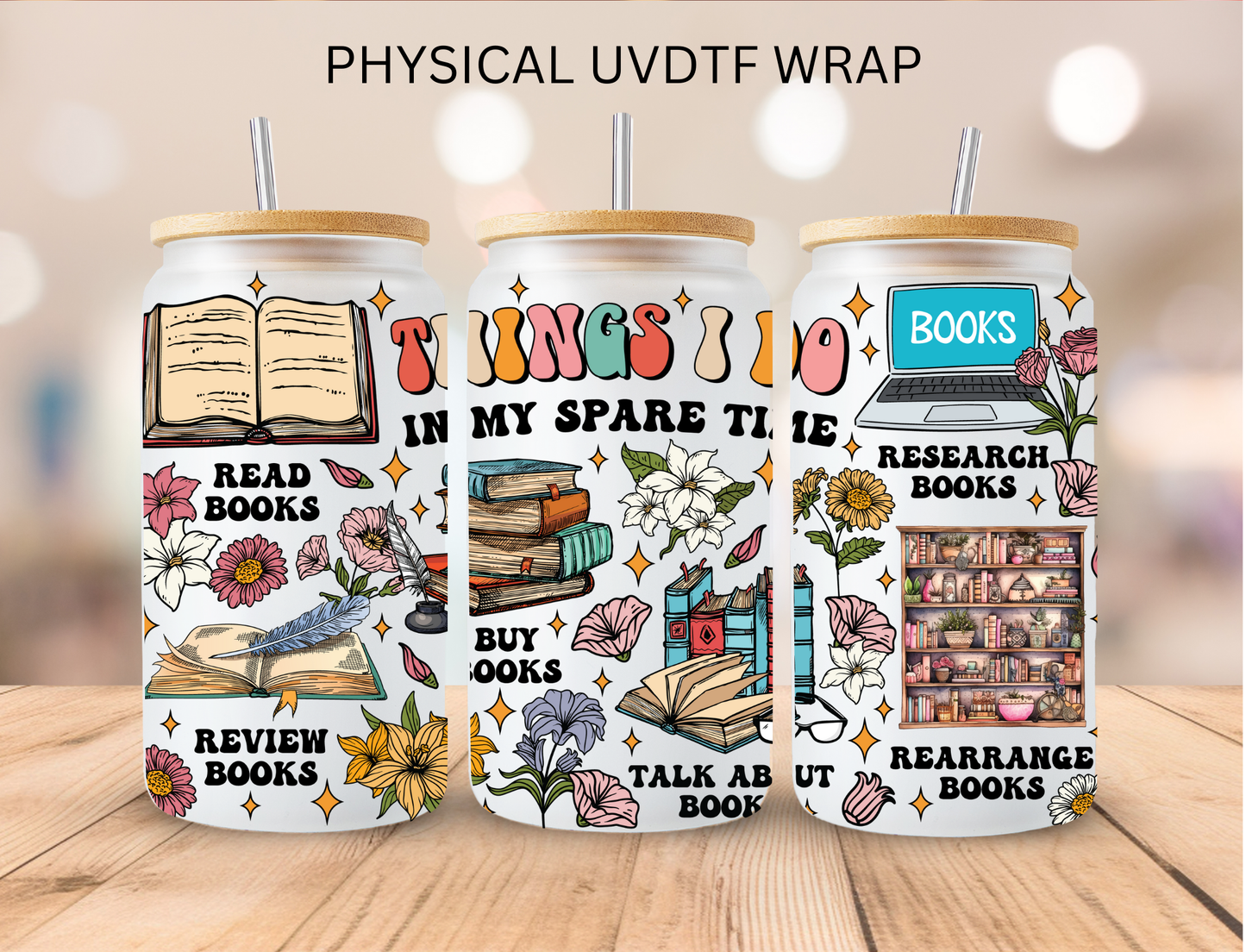 Bookish Things I Do - 16 oz / 20 oz Libby UV DTF Wrap