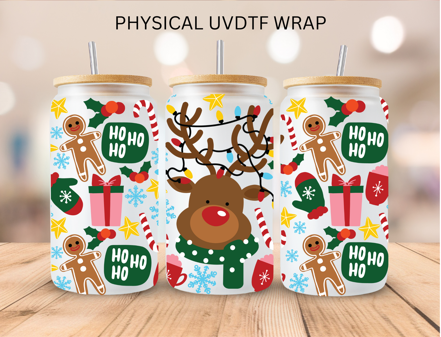 Christmas Reindeer HO Ho Ho - 16 oz / 20 oz Libby UV DTF Wrap