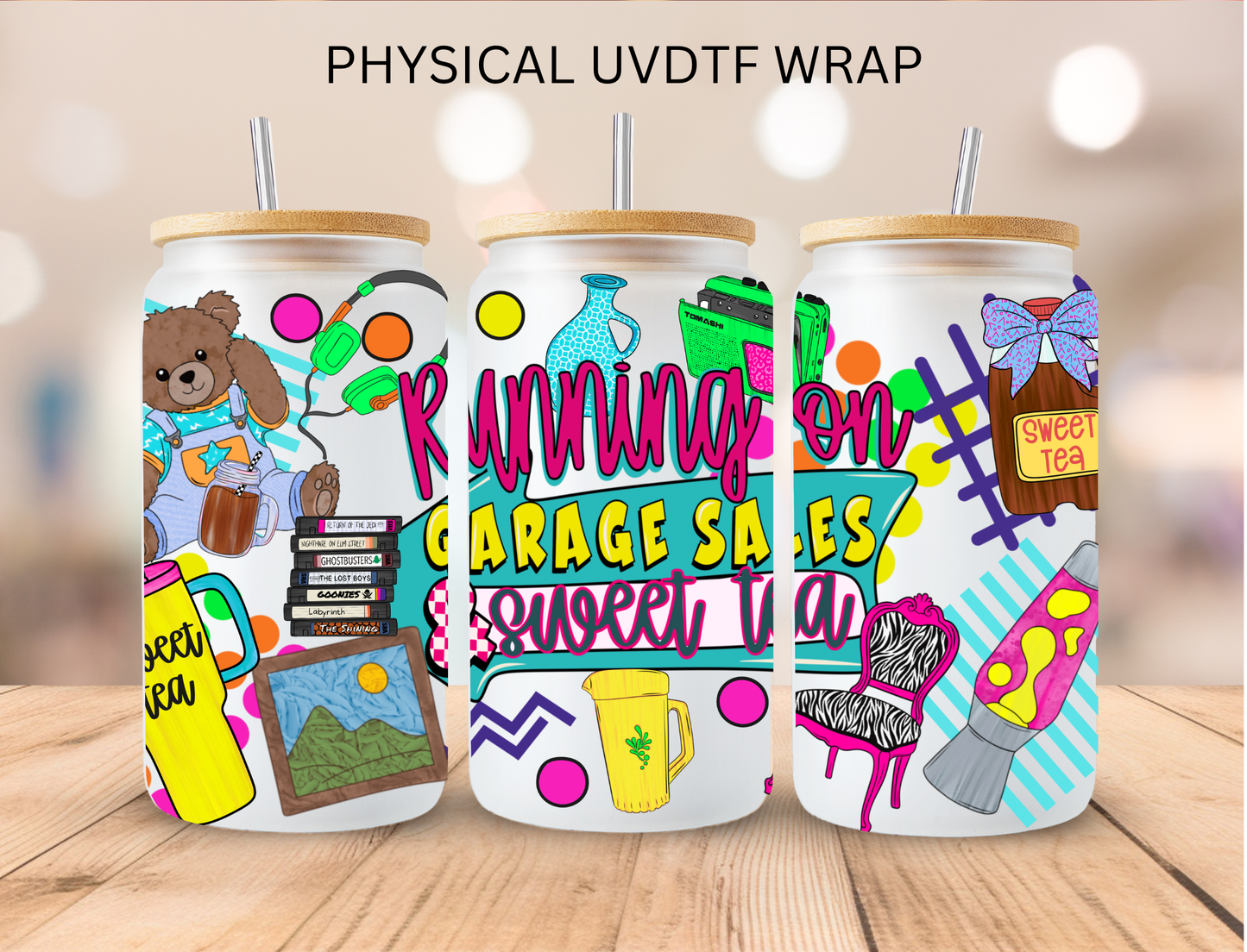 Running On Garage Sales And Sweet Tea - 16 oz / 20 oz Libby UV DTF Wrap