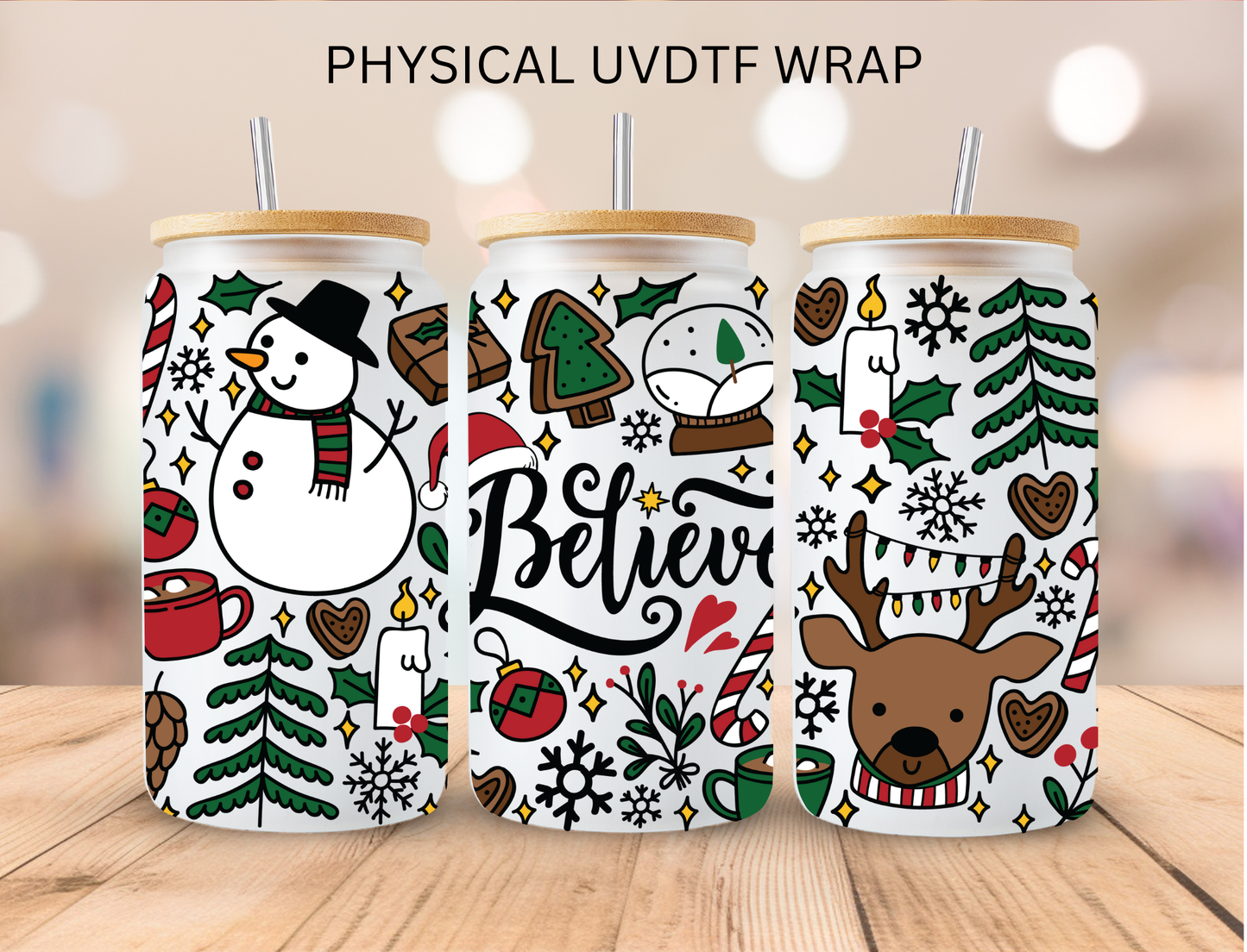Christmas Believe - 16 oz / 20 oz Libby UV DTF Wrap