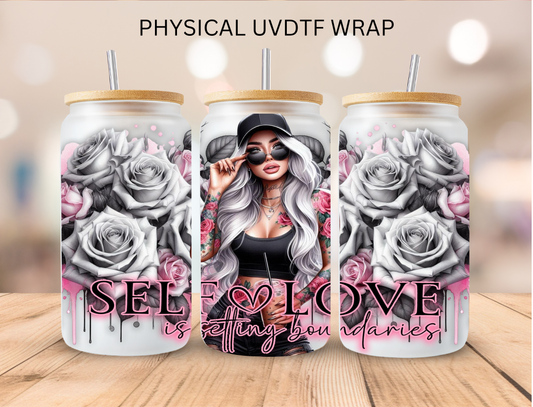 Self Love Is Setting Bondaries - 16 oz / 20 oz Libby UV DTF