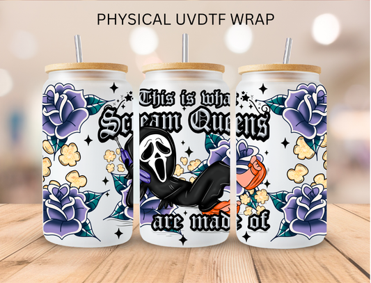 Halloween This Is What Scream Queens Are Made Of - 16 oz / 20 oz Libby UV DTF Wrap