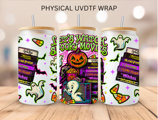 Halloween Let's Watch Spook Movies - 16 oz / 20 oz Libby UV DTF Wrap