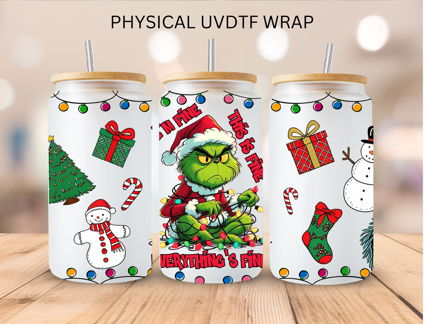 Christmas I'm Fine Mean Green - 16 oz / 20 oz Libby UV DTF Wrap