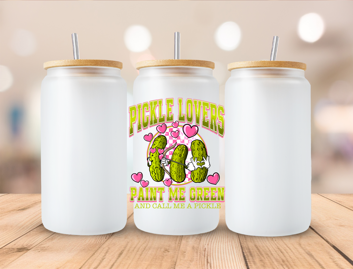Valentines Pickle Lovers Paint Me Green - UVDTF Decals EXCLUSIVE DESIGN