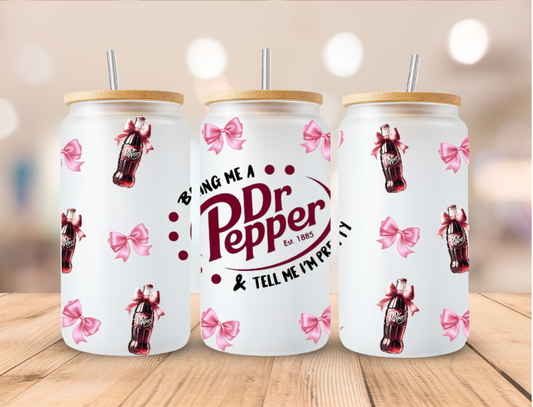 Girly Soda Dr Pepper - 16 oz / 20 oz Libby UV DTF Wrap