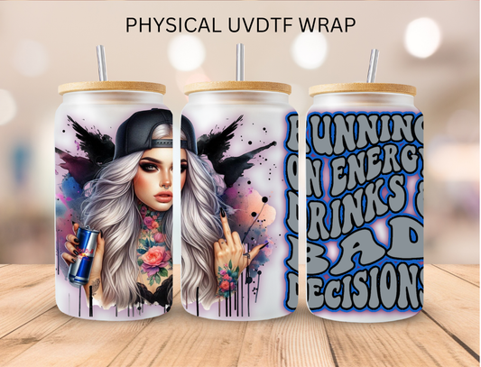 Running On Energy Drinks - 16 oz / 20 oz Libby UV DTF