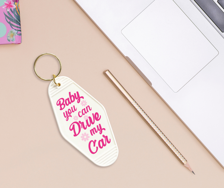 Baby You Can Drive My Car - UVDTF Motel Keychain Set Of 6 RTS