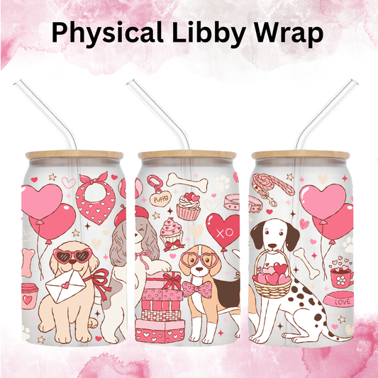 Valentines Valentines Dogs - 16 oz / 20 oz Libby UV DTF