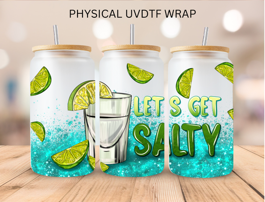 Lets Get Salty - 16 oz / 20 oz Libby UV DTF Wrap