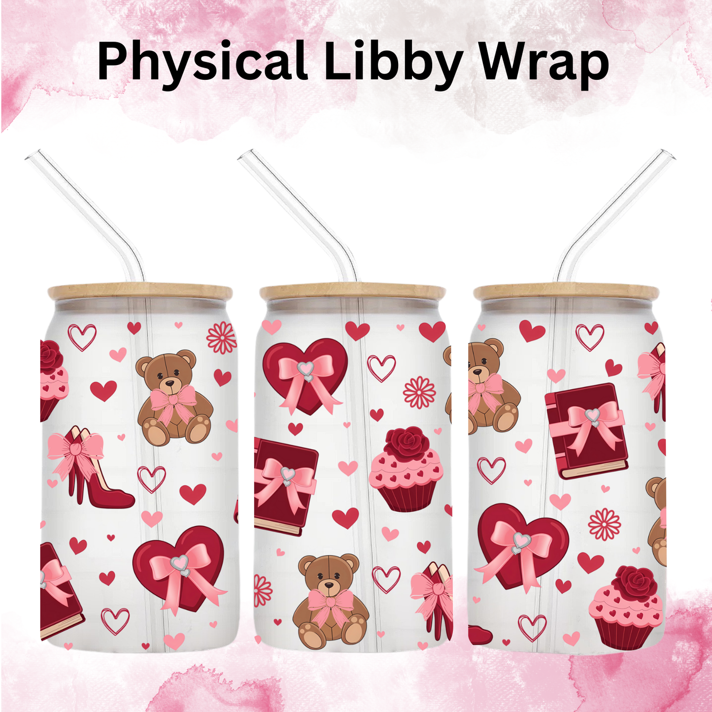 Valentines Chocolate Heels and Bears - 16 oz / 20 oz Libby UV DTF