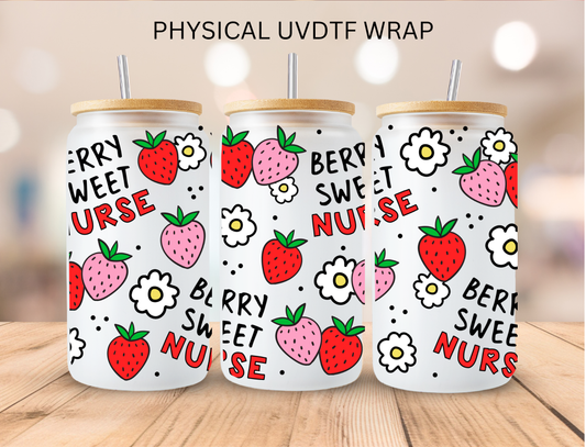 Berry Sweet Nurse - 16 oz / 20 oz Libby UV DTF Wrap