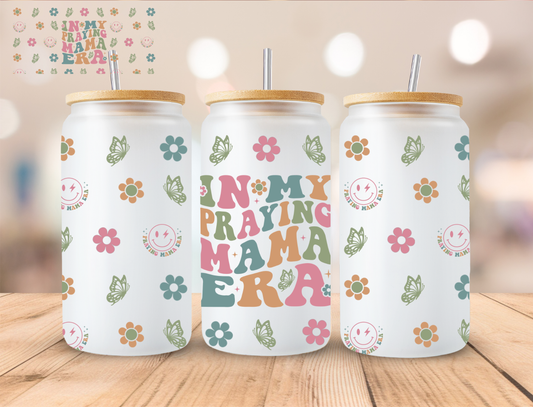 Praying Mama Era - 16 oz / 20 oz Libby UV DTF Wrap